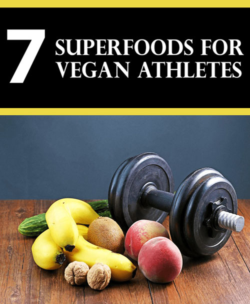 7 Foods Vegan Athletes MRR