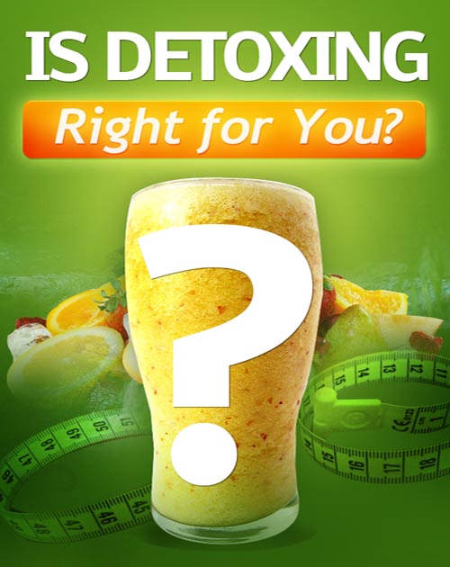 Is Detoxing Right For You MRR