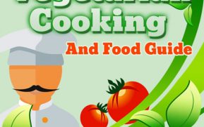 The Ultimate Vegetarian Cooking And Food Guide RR